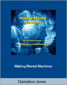 Dantalion Jones - Making Mental Machines.Dantalion Jones - Making Mental Machines.