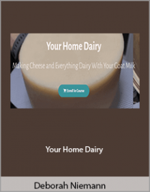 Deborah Niemann - Your Home Dairy.