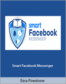 Ezra Firestone - Smart Facebook Messenger.