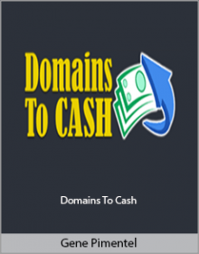 Gene Pimentel - Domains To Cash.