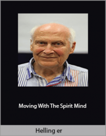 Helling er - Moving With The Spirit Mind.