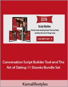 Kamalifestyles - Conversation Script Builder Tool and The Art of Dating 11 Ebooks Bundle Set.