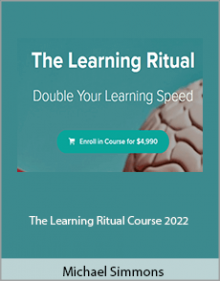 Michael Simmons - The Learning Ritual Course 2022.