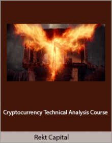 Rekt Capital - Cryptocurrency Technical Analysis Course.