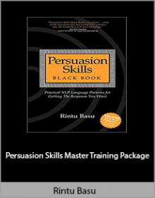 Rintu Basu - Persuasion Skills Master Training Package.