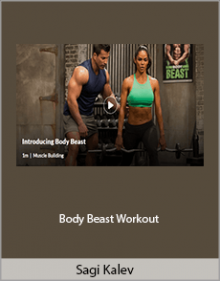 Sagi Kalev - Body Beast Workout.