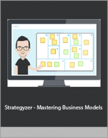 Strategyzer - Mastering Business Models.