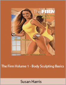 Susan Harris - The Firm Volume 1 - Body Sculpting Basics,.Susan Harris - The Firm Volume 1 - Body Sculpting Basics,.