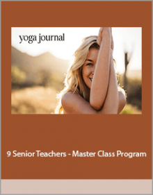 9 Senior Teachers - Master Class Program.