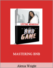 Alexia Wright - MASTERING BNB.Alexia Wright - MASTERING BNB.