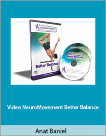 Anat Baniel - Video NeuroMovement Better Balance.Anat Baniel - Video NeuroMovement Better Balance.