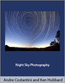 Andre Costantini and Ken Hubbard - Night Sky Photography.