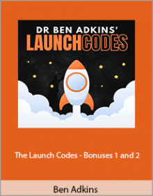 Ben Adkins - The Launch Codes - Bonuses 1 and 2.