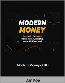 Dan Koe - Modern Money - OTO.