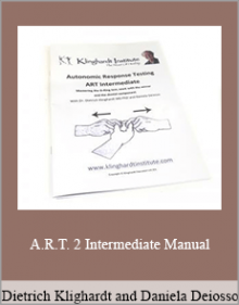 Dietrich Klighardt and Daniela Deiosso - A.R.T. 2 Intermediate Manual.