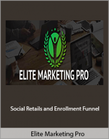 Elite Marketing Pro - Social Retails and Enrollment Funnel.