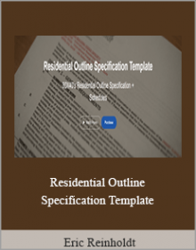 Eric Reinholdt - Residential Outline Specification Template.