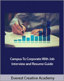 Everest Creative Academy - Campus To Corporate With Job Interview and Resume Guide.