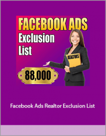 Facebook Ads Realtor Exclusion List.