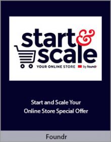 Foundr - Start and Scale Your Online Store Special Offer.