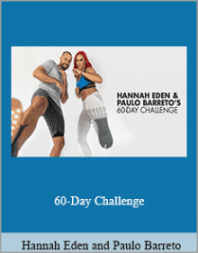 Hannah Eden and Paulo Barreto - 60-Day Challenge.