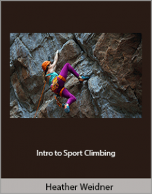 Heather Weidner - Intro to Sport Climbing.