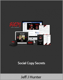 Jeff J Hunter - Social Copy Secrets.