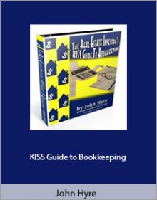 John Hyre - KISS Guide to Bookkeeping.