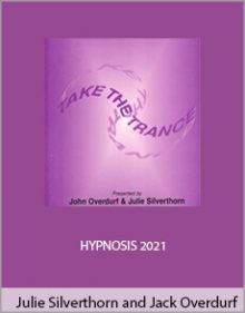 Julie Silverthorn and Jack Overdurf - HYPNOSIS 2021.