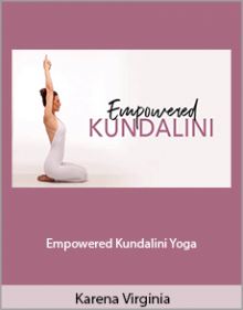 Karena Virginia - Empowered Kundalini Yoga,