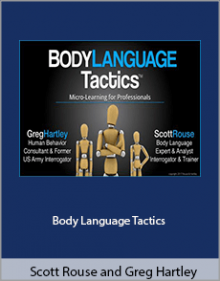 Scott Rouse and Greg Hartley - Body Language Tactics