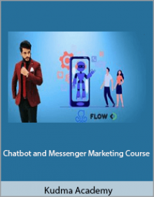 Kudma Academy - Chatbot and Messenger Marketing Course.