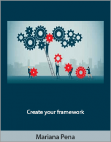 Mariana Pena - Create your framework.