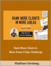 Matthew Versteeg - Rank More Clients in More Areas 5 Days Challenge.