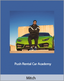 Mitch - Push Rental Car Academy.