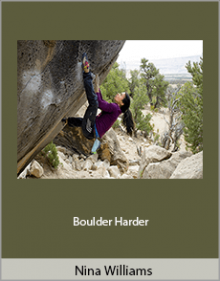 Nina Williams - Boulder Harder.