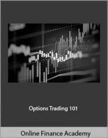 Online Finance Academy - Options Trading 101.