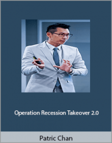 Patric Chan - Operation Recession Takeover 2.0.