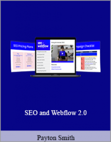 Payton Smith - SEO and Webflow 2.0.