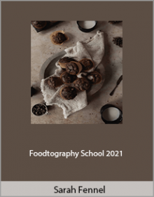 Sarah Fennel - Foodtography School 2021.