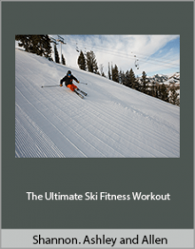 Shannon. Ashley and Allen - The Ultimate Ski Fitness Workout.