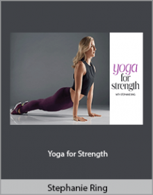 Stephanie Ring - Yoga for Strength.