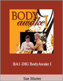 Sue Morter - BA1-DIG BodyAwake I.