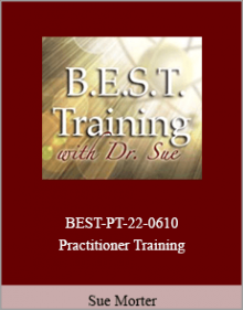 Sue Morter - BEST-PT-22-0610 Practitioner Training.