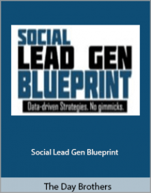 The Day Brothers - Social Lead Gen Blueprint.