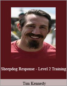 Tim Kennedy - Sheepdog Response - Level 2 Training.