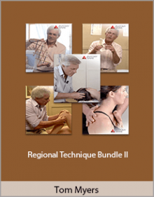 Tom Myers - Regional Technique Bundle II.