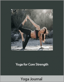 Yoga Journal - Yoga for Core Strength.