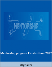 illyrianfx - Mentorship program Final edition 2022.