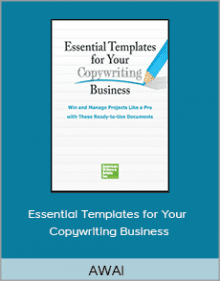 AWAI - Essential Templates for Your Copywriting Business.